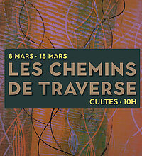 Culte du 8 mars «Au diable les GPS», de la série "Les chemins de traverse"