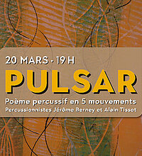 Pulsar, le poème percussif en 5 mouvements, par les percussionnistes Jérôme Berney et Alain Tissot